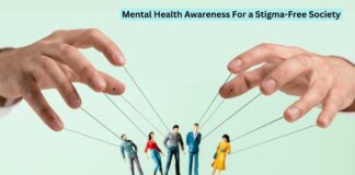 Mental Health Awareness For a Stigma-Free Society